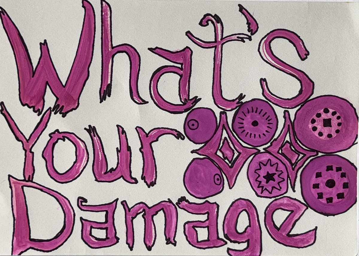 What's Your Damage